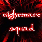 Nightmare sqaud