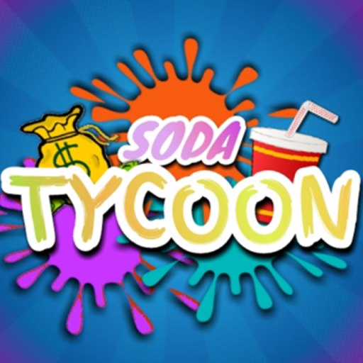  💧Soda Tycoon💧