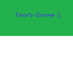Taco's Group :)