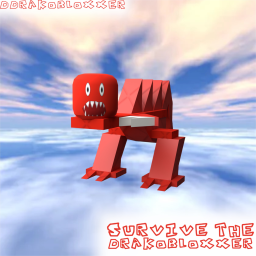 Survive The Drakobloxxer