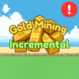 Gold Mining Incremental🏆