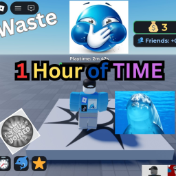 Waste 1 hour