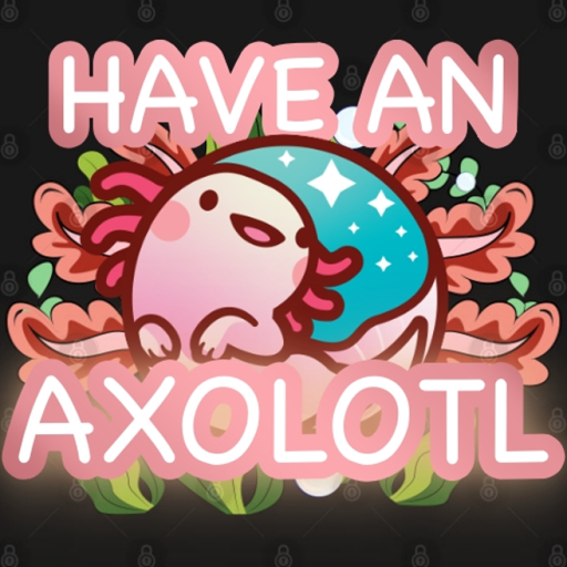 Raise a Axolotl