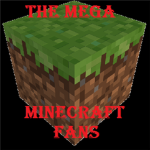 The Mega Minecraft Fans