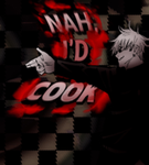 Nah, I'd cook.