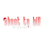 彡Shoot To Kill