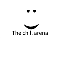 Da chill arena
