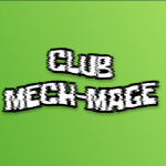 Club Mech-Mage