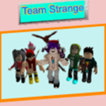 TEAM STRANGE!