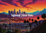 INGLEWOOD LIQUOR STORE