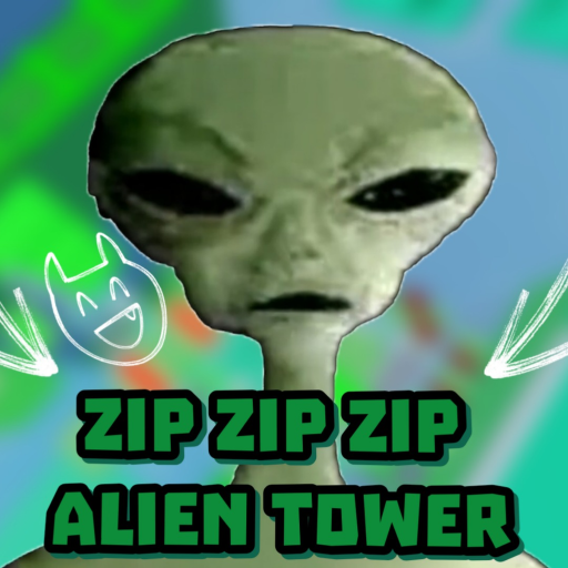 Zip Zip Zip Alien Tower