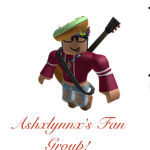 Ashxlynnx Fan Group!
