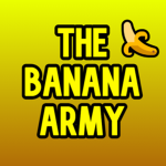 [BG]BANANA GANG GAMES, BANANA ARMY[BG]