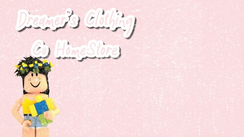 Dreamer's Clothing Co HomeStore