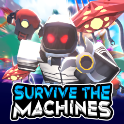 Survive the Machines