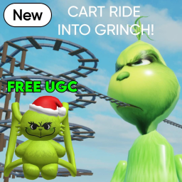 Cart Ride Into Grinch [FREE UGC]