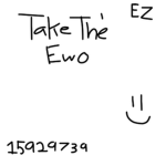 take the ewo