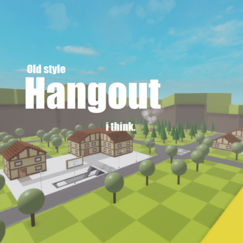 Hangout