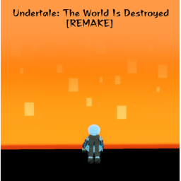 [NEGATIVE!]UT: The World Is Destroyed Remake