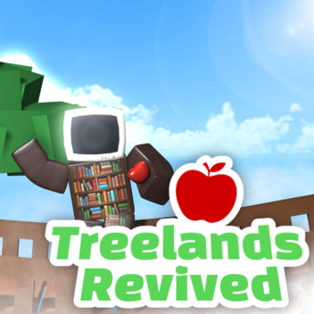  Treelands Revived [Closed]