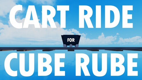 CART RIDE for CUBE RUBE