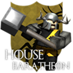 〔 House Baratheon〕
