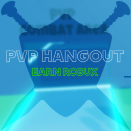 PVP Hangout (Donation Stands!)