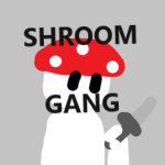 Shroom Gang