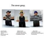 The Sever Gang