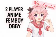 Femboy 2-3-4 Gracz Anime Obby