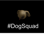 #DaDogSquad