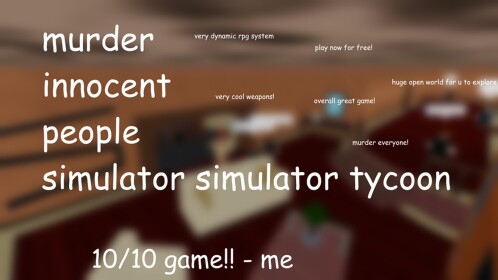 murder innocent people simulator simulator tycoon