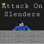 [AOS] Attack On Slenders