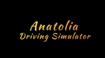 Anatolia Driving Simulator