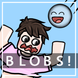 BLOBS!