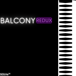 BALCONY [REDUX]