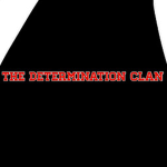 The Determination Clan