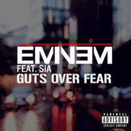 Guts Over Fear - Eminem, Featuring Sia | Music Set