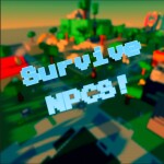 Survive NPCS