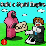 Build a Squid Game Empire [🔨]
