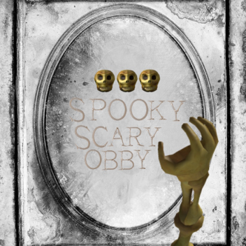 Spooky Scary Obby