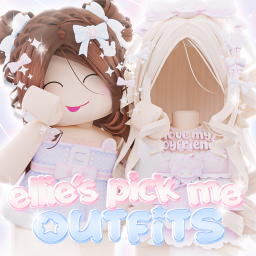 [🍡] ellie's pick me outfits