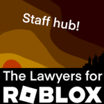 The Lawyers for Roblox | Staff hub