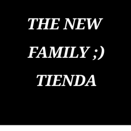 the new family tienda