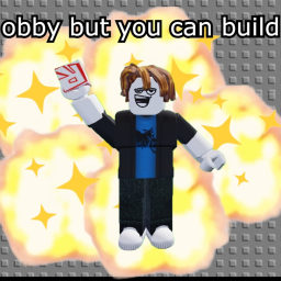 obby but you can build