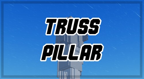 Truss Pillar (Tier 8)