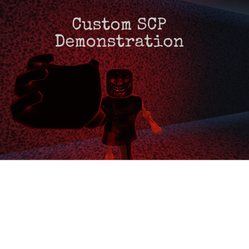 Custom SCP Demenstration