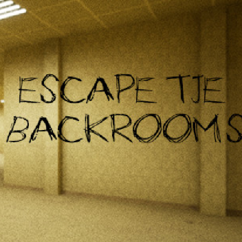 Escape the Backrooms
