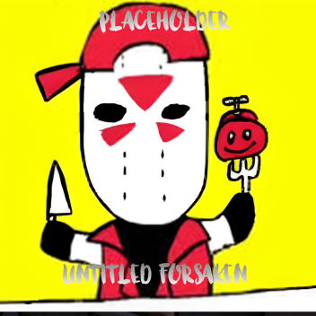 Untitled Forsaken v0.4.2