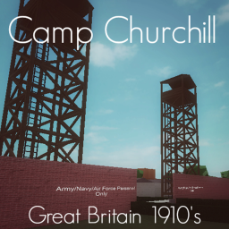 [GB] Camp Churchill (All Branches)